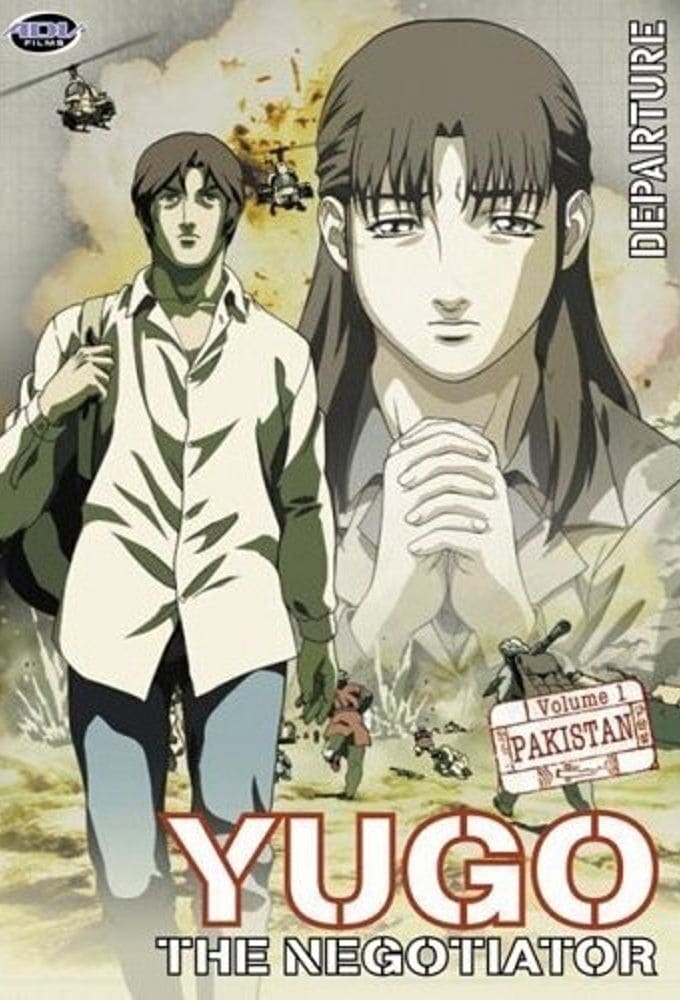 Assistir Yuugo: Koushounin (Yugo The Negotiator) Online