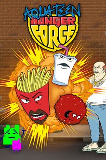 Assistir Aqua Teen: Esquadrão Força Total Online